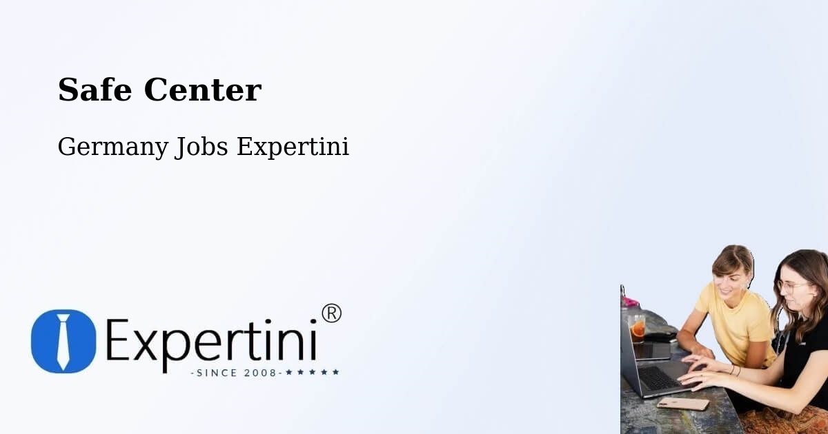 Safety Center – Weyarn - Germany Jobs Expertini